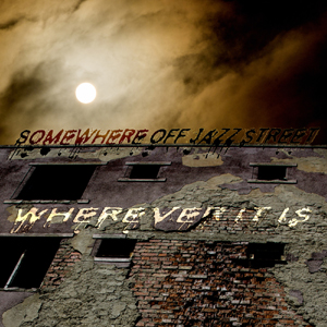 Wherever It Is